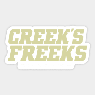 Creek's Freeks Sticker